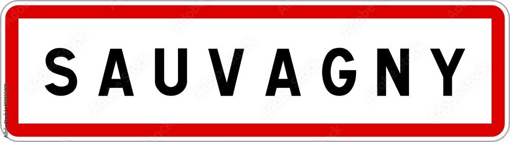 Panneau entrée ville agglomération Sauvagny / Town entrance sign Sauvagny