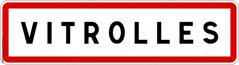 Panneau entrée ville agglomération Vitrolles / Town entrance sign Vitrolles Panneau entrée ville agglomération Vitrolles / Town entrance sign Vitrolles