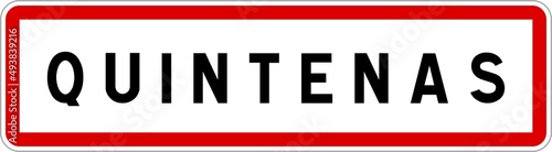 Panneau entrée ville agglomération Quintenas / Town entrance sign Quintenas © BaptisteR