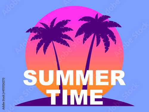 Summer time. Palm trees against a gradient sun in the style of the 80s. Synthwave and retrowave style. Design for advertising brochures, banners, posters, travel agencies. Vector illustration © andyvi