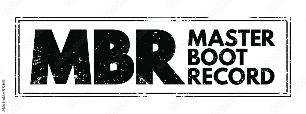 MBR Master Boot Record - information in the first sector of any hard ...