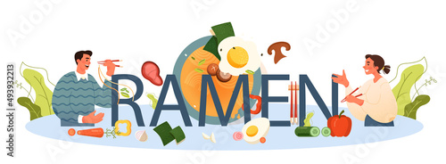 Ramen typographic header. Traditional Japanese food, bowl of soup