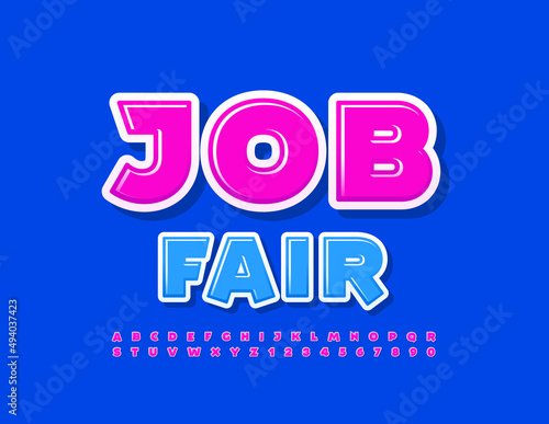 Vector bright flyer Job Fair. Creative Pink Font. Set of glossy Alphabet Letters and Numbers