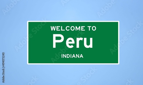 Peru, Indiana city limit sign. Town sign from the USA.