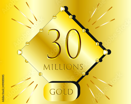 30 millions. gold bar vector