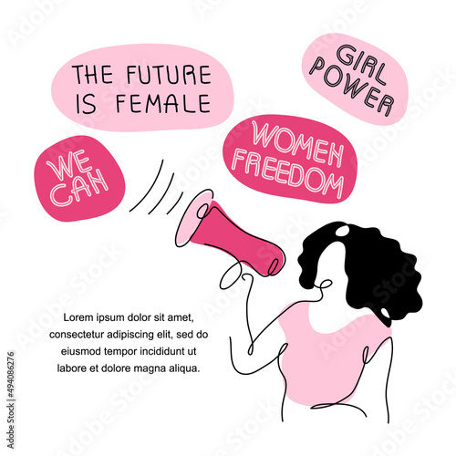 Feminist protest girl power in sisterhood arm with megaphone and quote WOMEN FREEDOM, WE CAN, GIRL POWER, THE FUTURE IS FEMALE. Vector illustration for International Women day in one line art
