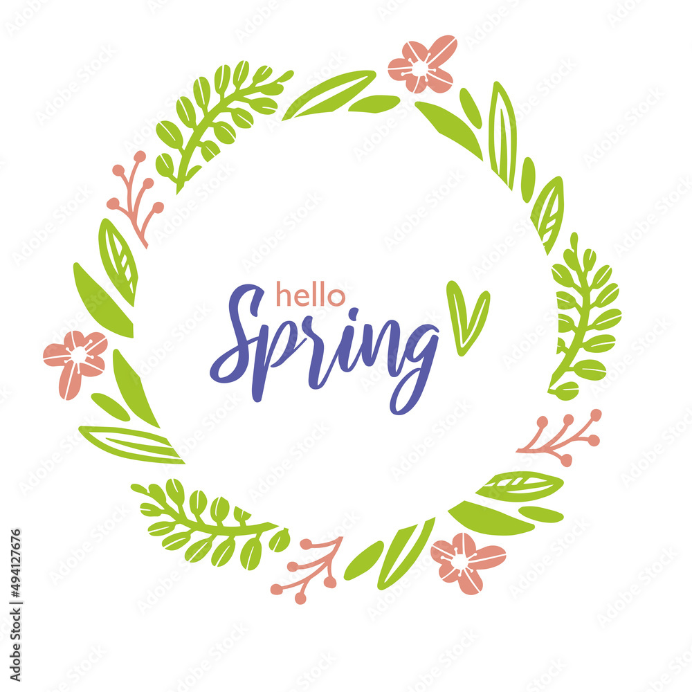 Hello Spring round frame with flowers, leaves. Vector hand drawn floral wreath isolated on white background for poster, flyer, invitation, card design.