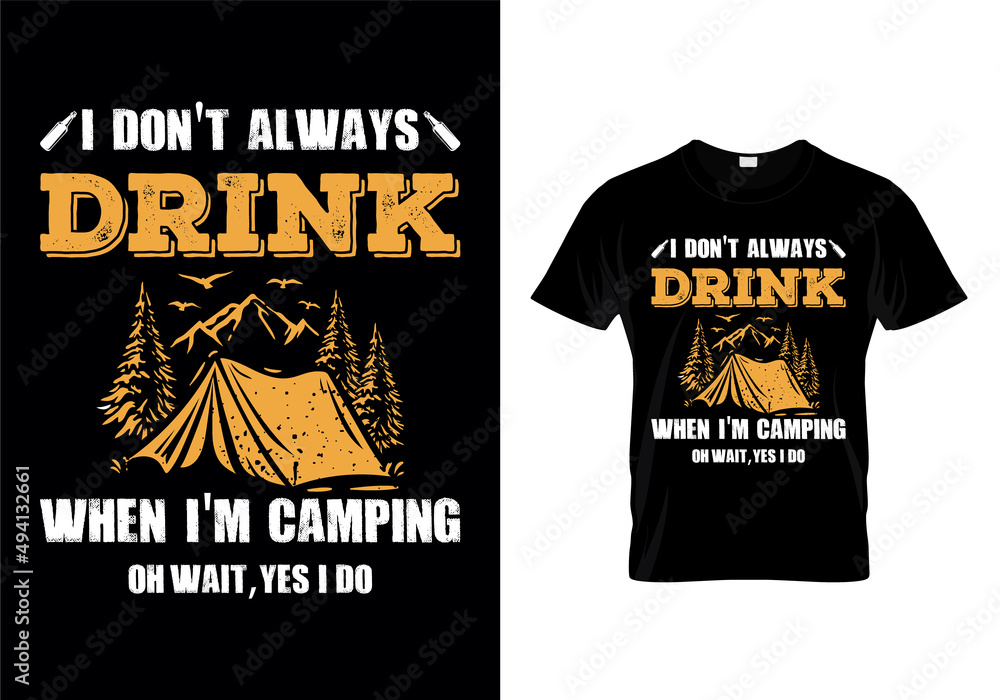 Camping t-shirts design. t-shirts, vector, illustrator, unique design the gift of this shirt for man, women,girls, boys and Camping lover
Camping t-shirts design. t-shirts, vector, illustrator, unique design the gift of this shirt for man, women,girls, boys and Camping lover
