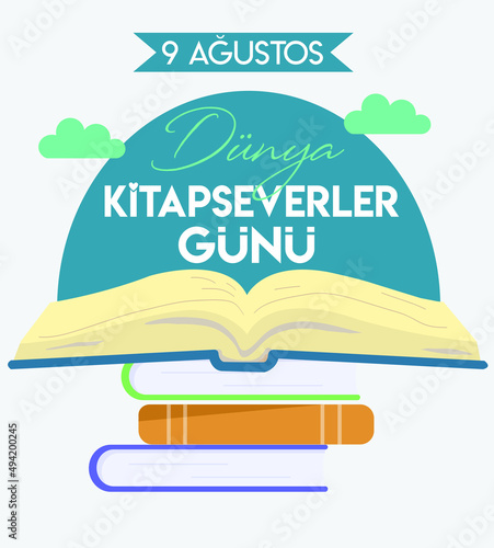 9 august,  world book lovers day turkish: 9 agustos dunya kitapseverler gunu photo