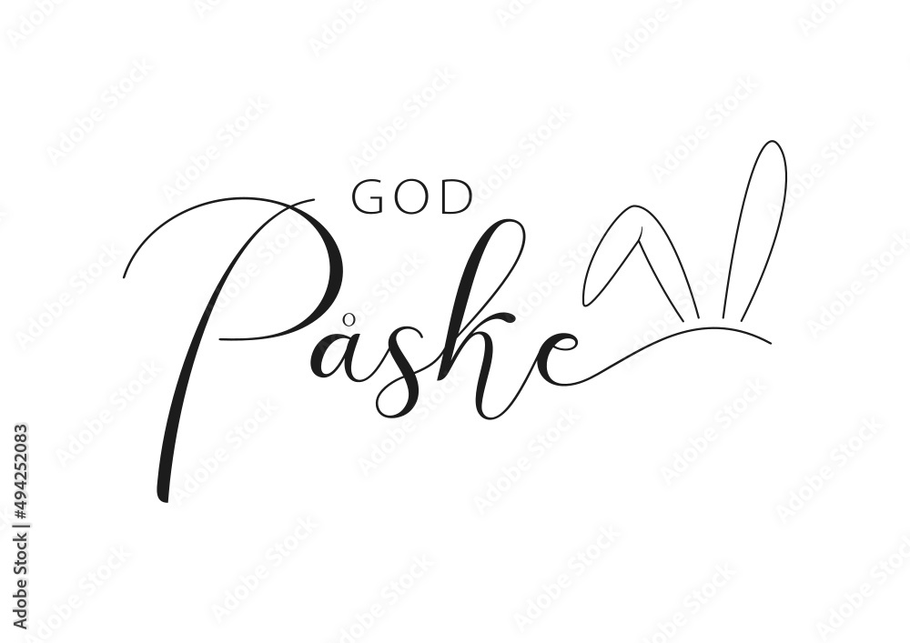 Danish text God Påske. Happy Easter vector lettering with bunny ears. Isolated on white background Danish text God Påske. Happy Easter vector lettering with bunny ears. Isolated on white background