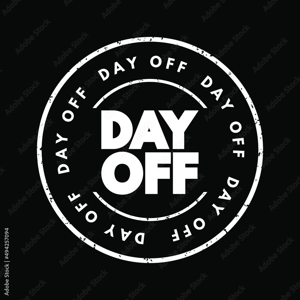 Day Off text stamp, concept background