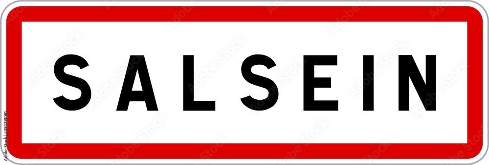 Panneau entrée ville agglomération Salsein / Town entrance sign Salsein