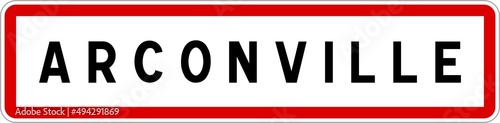 Panneau entrée ville agglomération Arconville / Town entrance sign Arconville