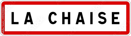 Panneau entrée ville agglomération La Chaise / Town entrance sign La Chaise