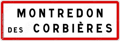 Panneau entrée ville agglomération Montredon-des-Corbières / Town entrance sign Montredon-des-Corbières photo