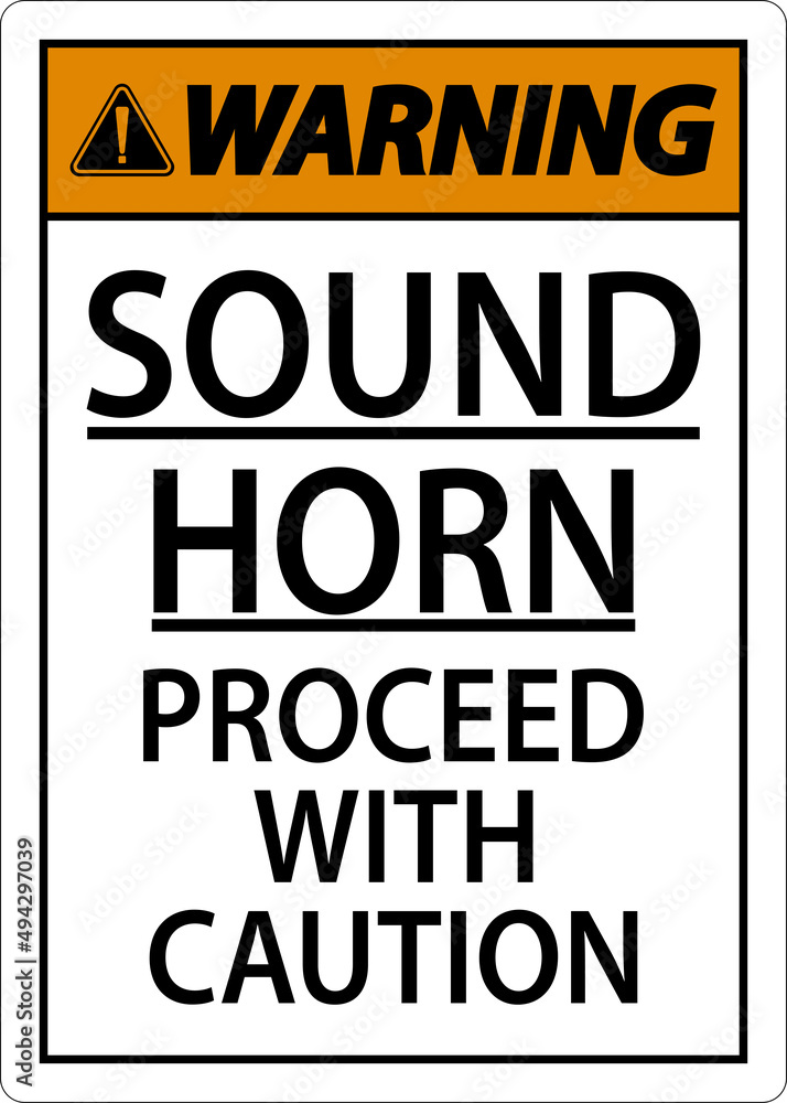 Sound Horn Proceed With Warning Sign On White Background