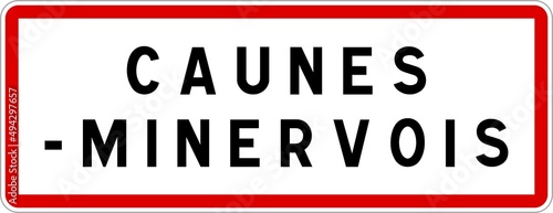 Panneau entrée ville agglomération Caunes-Minervois / Town entrance sign Caunes-Minervois photo