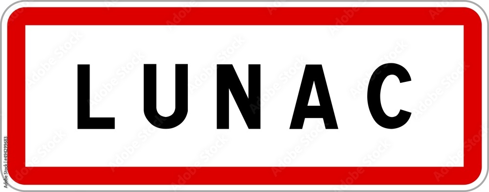 Panneau entrée ville agglomération Lunac / Town entrance sign Lunac Panneau entrée ville agglomération Lunac / Town entrance sign Lunac