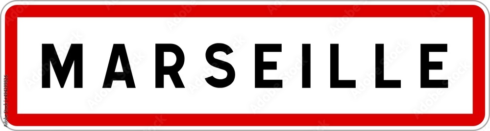 Panneau entrée ville agglomération Marseille / Town entrance sign Marseille Panneau entrée ville agglomération Marseille / Town entrance sign Marseille