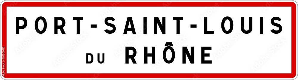 Panneau entrée ville agglomération Port-Saint-Louis-du-Rhône / Town entrance sign Port-Saint-Louis-du-Rhône - obrazy, fototapety, plakaty 