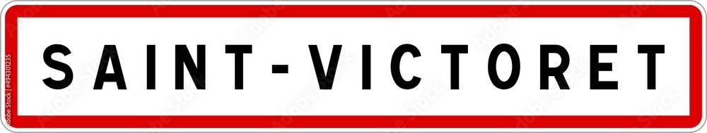 Panneau entrée ville agglomération Saint-Victoret / Town entrance sign Saint-Victoret Panneau entrée ville agglomération Saint-Victoret / Town entrance sign Saint-Victoret