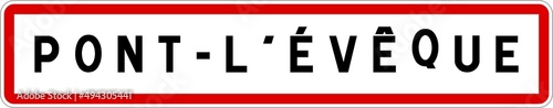 Panneau entrée ville agglomération Pont-l'Évêque / Town entrance sign Pont-l'Évêque