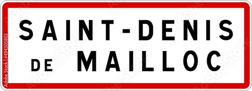 Panneau entrée ville agglomération Saint-Denis-de-Mailloc / Town entrance sign Saint-Denis-de-Mailloc