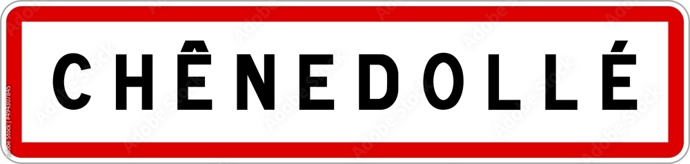 Panneau entrée ville agglomération Chênedollé / Town entrance sign Chênedollé Panneau entrée ville agglomération Chênedollé / Town entrance sign Chênedollé