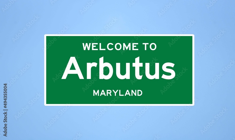 Arbutus, Maryland city limit sign. Town sign from the USA. Arbutus, Maryland city limit sign. Town sign from the USA.