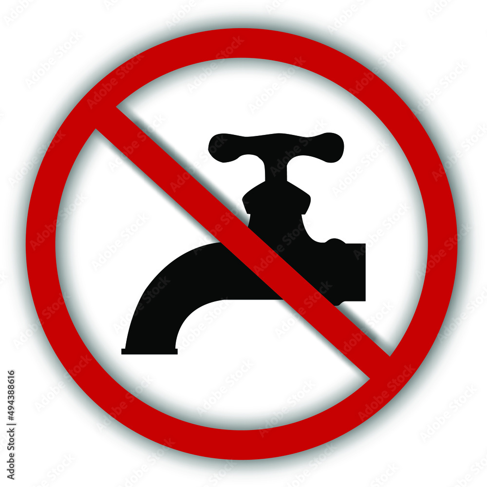 Vector image of a prohibition sign, with a crossed-out water faucet. Indicates a water shutdown, a requirement to conserve water Vector image of a prohibition sign, with a crossed-out water faucet. Indicates a water shutdown, a requirement to conserve water