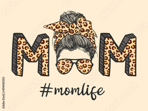 Mom life with messy bun hairstyle with leopard pattern headband and glasses hand drawn vector illustration