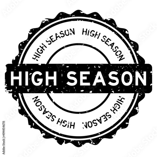 Grunge black high season word round rubber seal stamp on white background