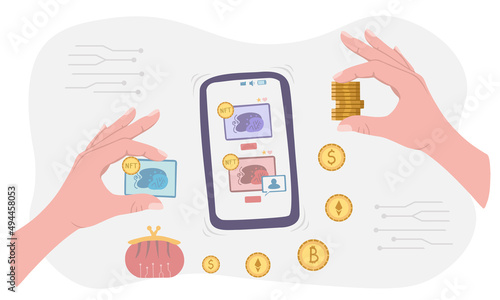 Selling NFT tokens for cryptocurrency. Buyer hand gives bitcoin, dollar, ethereum. Mobile phone with art store app. Vector Illustration for backgrounds and posters. Isolated on white background.