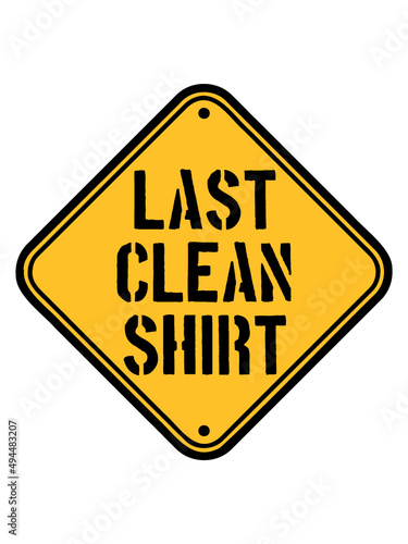 Last Clean Shirt 