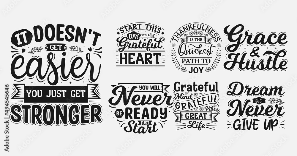 Set of Inspirational and motivational quotes bundle, Inspirational And Motivational designs for t-shirt, poster, print, mug, and for card Set of Inspirational and motivational quotes bundle, Inspirational And Motivational designs for t-shirt, poster, print, mug, and for card