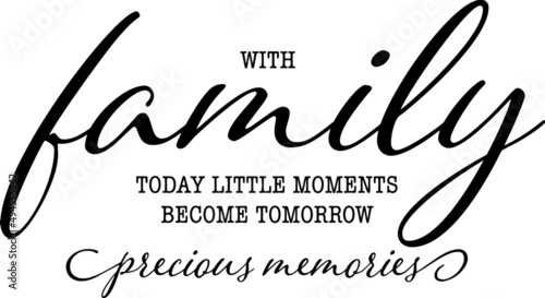 Family quote isolated on a white background