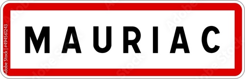 Panneau entrée ville agglomération Mauriac / Town entrance sign Mauriac