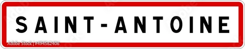 Fotografie, Obraz Panneau entrée ville agglomération Saint-Antoine / Town entrance sign Saint-Anto