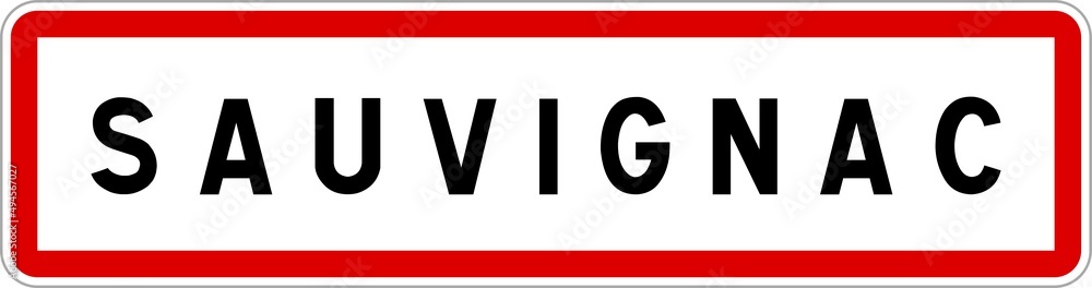 Panneau entrée ville agglomération Sauvignac / Town entrance sign Sauvignac Panneau entrée ville agglomération Sauvignac / Town entrance sign Sauvignac