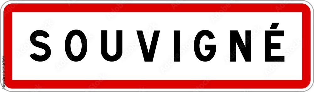 Panneau entrée ville agglomération Souvigné / Town entrance sign Souvigné Panneau entrée ville agglomération Souvigné / Town entrance sign Souvigné