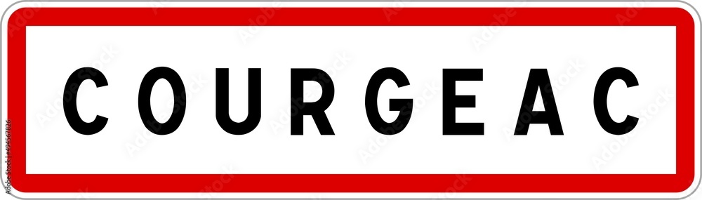 Panneau entrée ville agglomération Courgeac / Town entrance sign Courgeac Panneau entrée ville agglomération Courgeac / Town entrance sign Courgeac