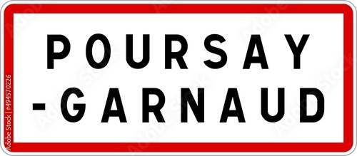 Panneau entr  e ville agglom  ration Poursay-Garnaud   Town entrance sign Poursay-Garnaud