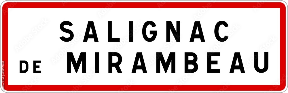 Panneau entrée ville agglomération Salignac-de-Mirambeau / Town entrance sign Salignac-de-Mirambeau Panneau entrée ville agglomération Salignac-de-Mirambeau / Town entrance sign Salignac-de-Mirambeau