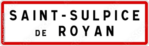 Panneau entrée ville agglomération Saint-Sulpice-de-Royan / Town entrance sign Saint-Sulpice-de-Royan