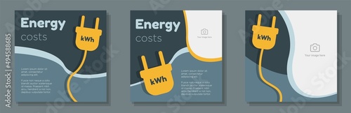 High energy costs social media post, banner set, rising electricity price advertisement concept, global crisis marketing square ad, abstract print, isolated on background
