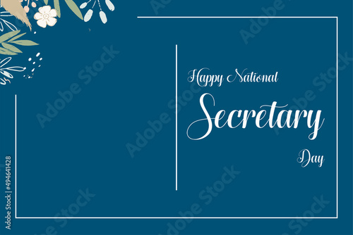 Secretary Day or Admin Day. Holiday concept. Template for background, banner, card, poster, t-shirt with text inscription