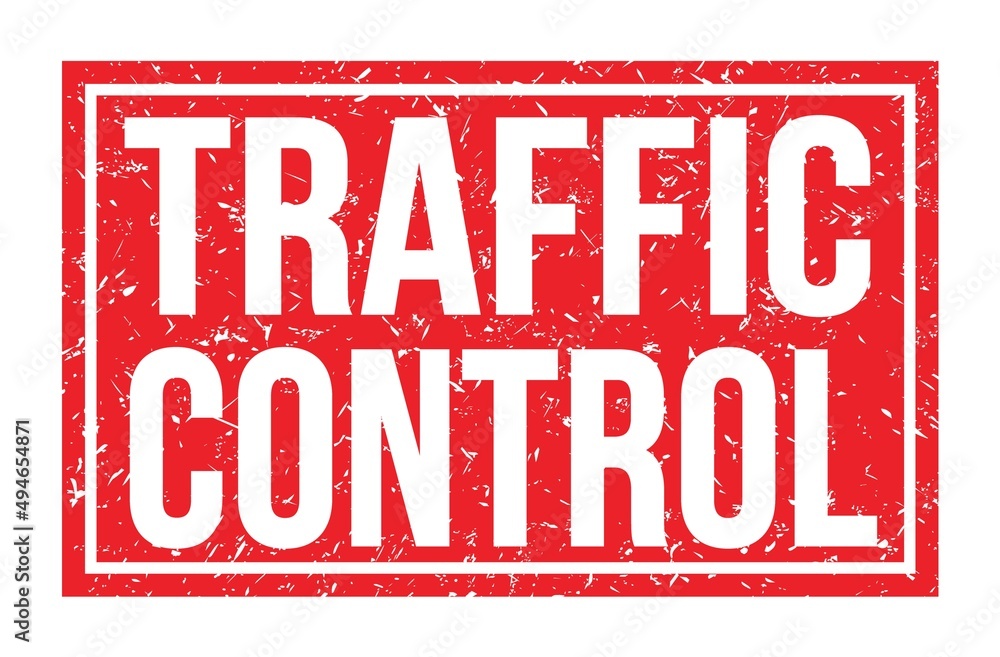 TRAFFIC CONTROL, words on red rectangle stamp sign TRAFFIC CONTROL, words on red rectangle stamp sign