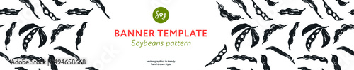 Vector label template with Soybean pattern seamless. Hand-drawn soy bean ornament for packaging for Soy vegetable oil, soy milk, tofu, vegan protein banner. Sport food concept. Soybeans background.