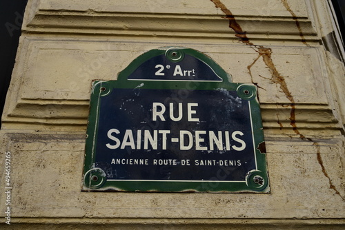 Rue Saint Denis. (Ancienne route de Saint-Denis). Plaque de nom de rue. Paris.