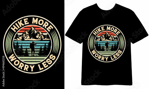 Hike more worry less, t-shirt Design, tshirt Design, Hiking t shirt Design, Outdoor t shirt Design, T shirt quotes, Hiking illustration